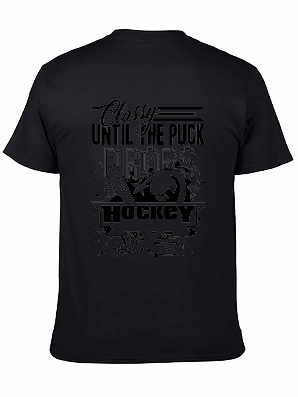 Classy Until the Puck Drops Hockey Graphic Tee