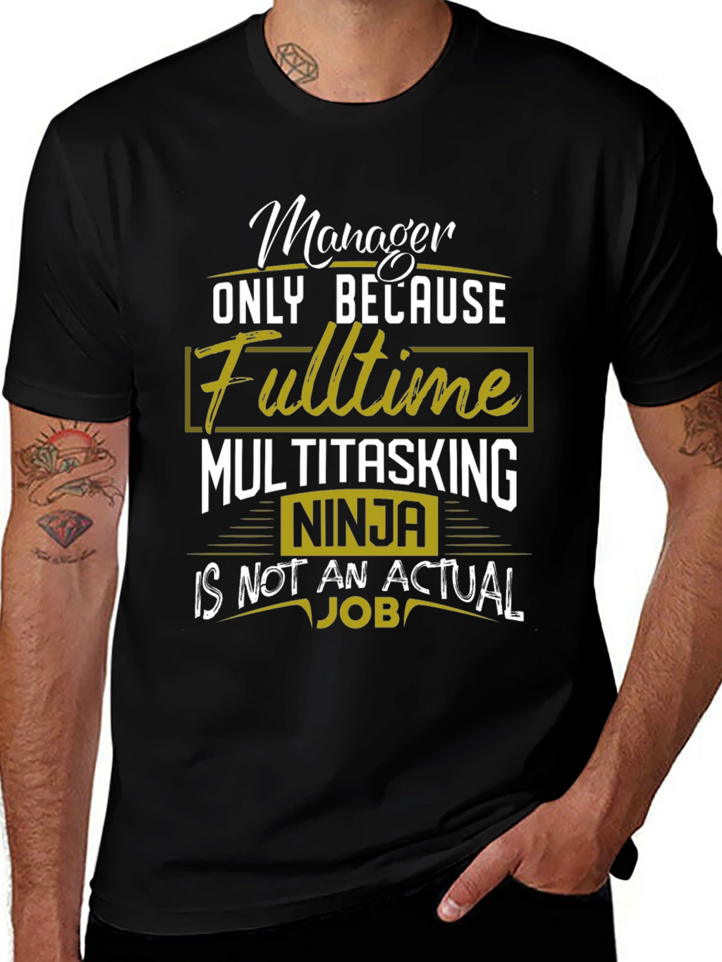 Manager Fulltime Multitasking Ninja T-Shirt