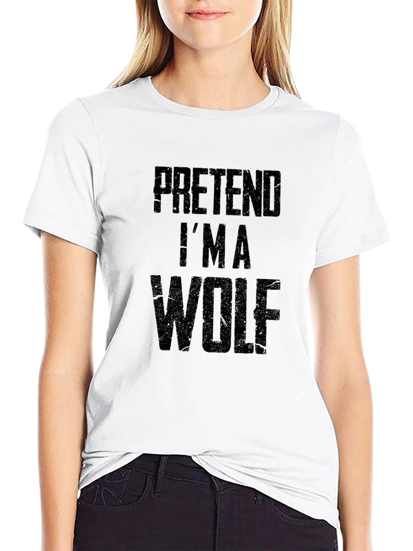 Pretend Im a Wolf Funny Black T-Shirt
