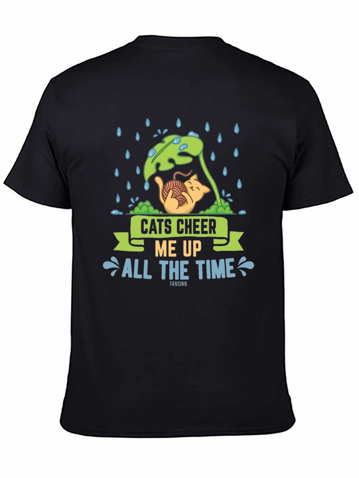 Cats Cheer Me Up All The Time T-Shirt