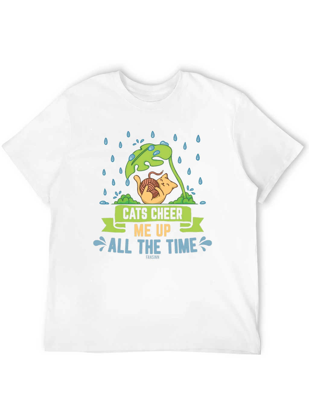Cats Cheer Me Up All The Time T-Shirt