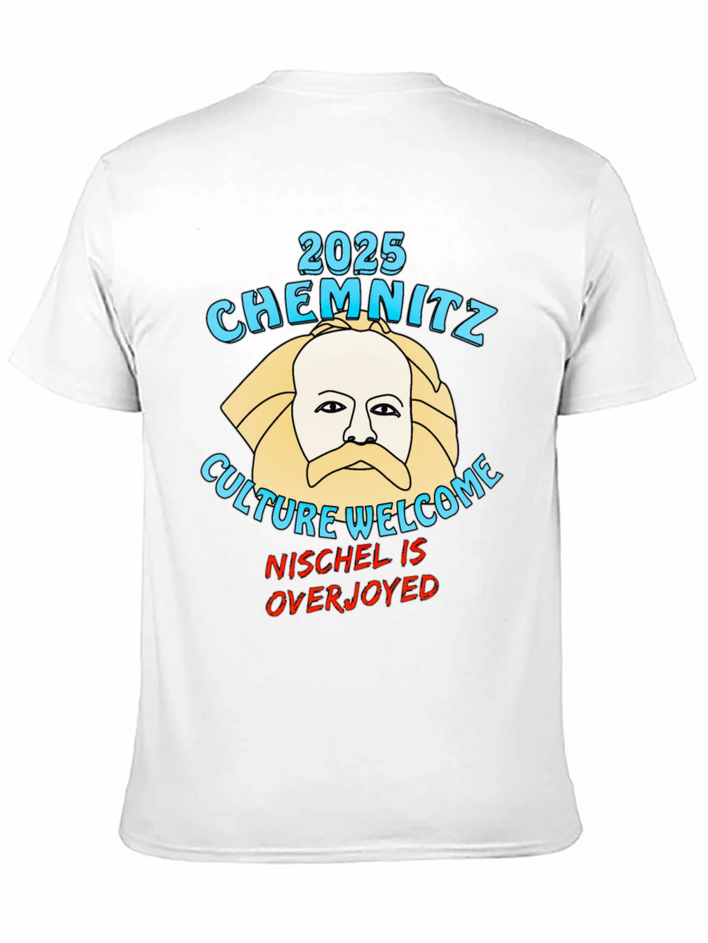 Chemnitz 2025 Culture Welcome T-Shirt