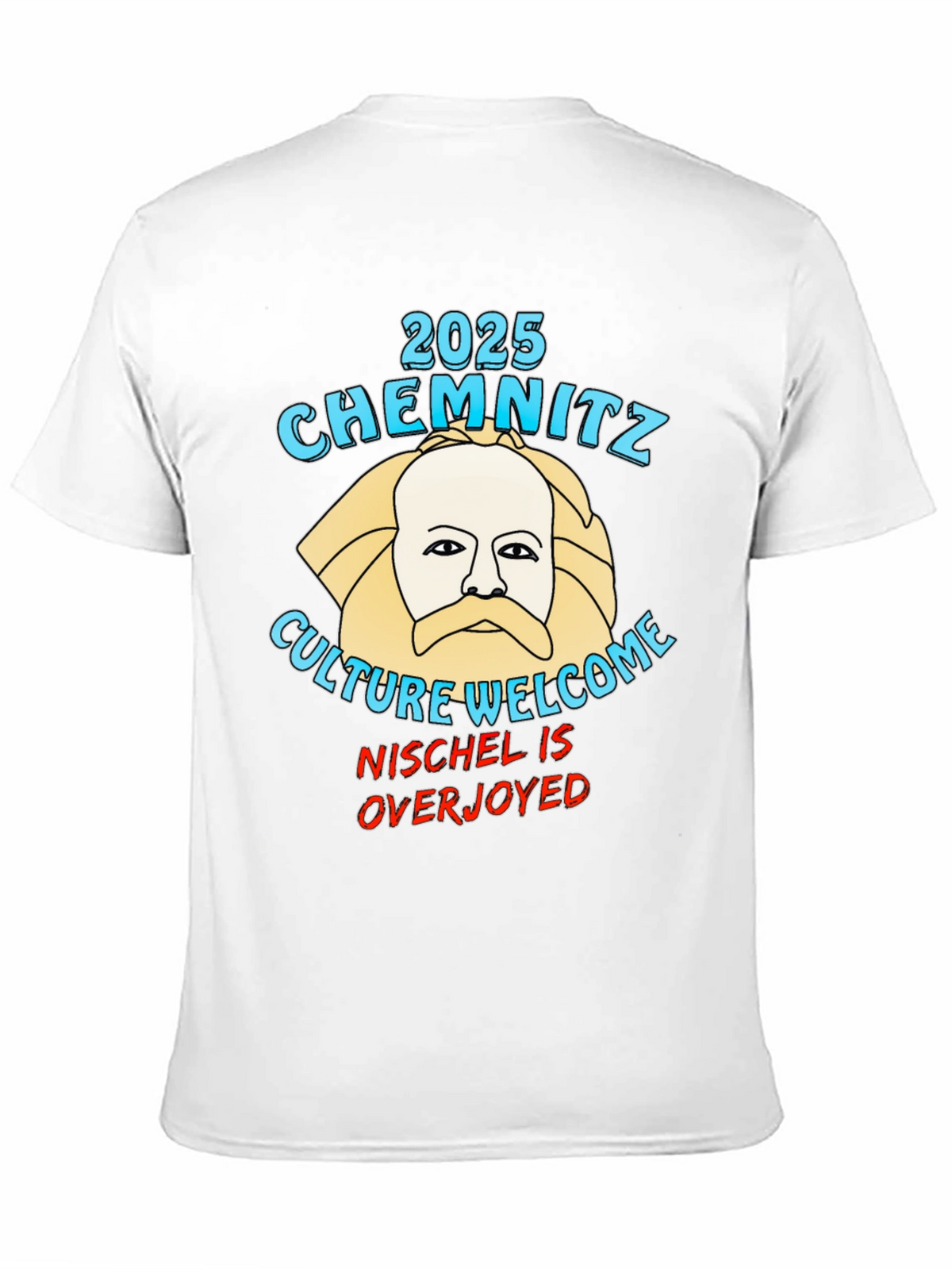 Chemnitz 2025 Culture Welcome T-Shirt