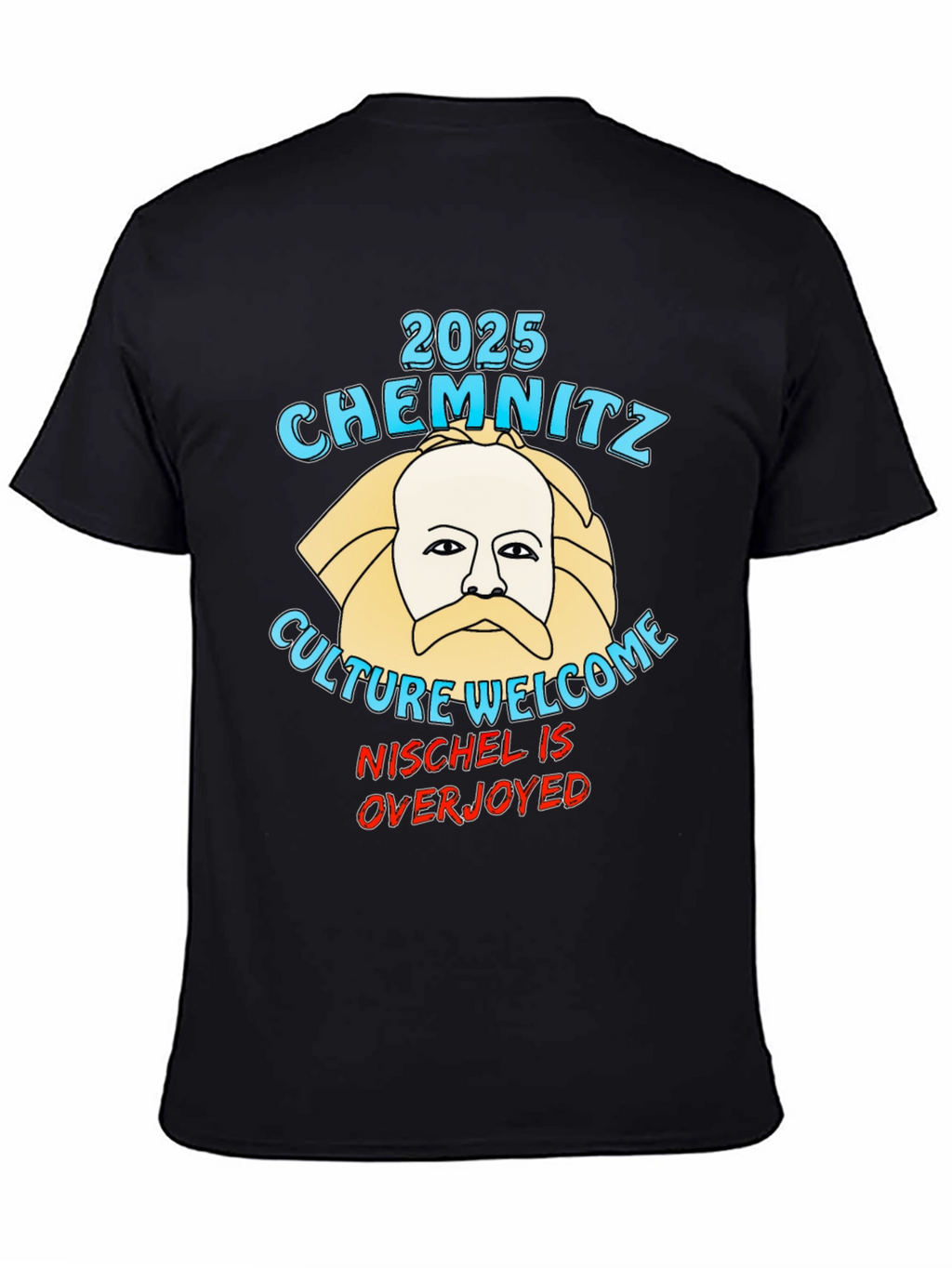 Chemnitz 2025 Culture Welcome T-Shirt