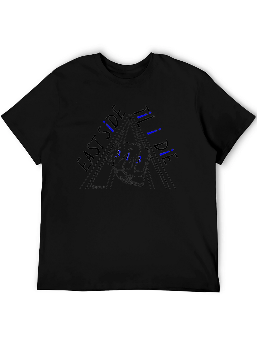 East Side Til I Die T-Shirt