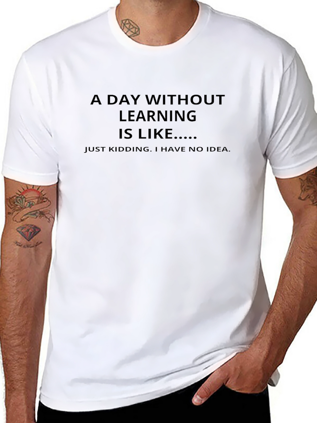 Funny Learning T-Shirt - A Day Without Learning