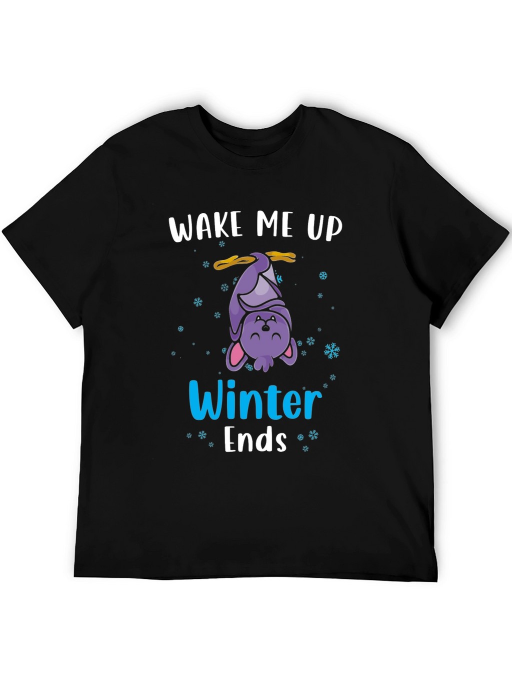 Wake Me Up When Winter Ends T-Shirt