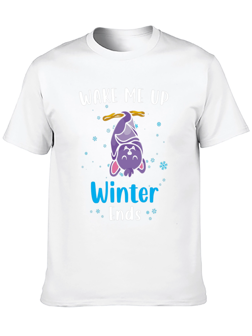 Wake Me Up When Winter Ends T-Shirt