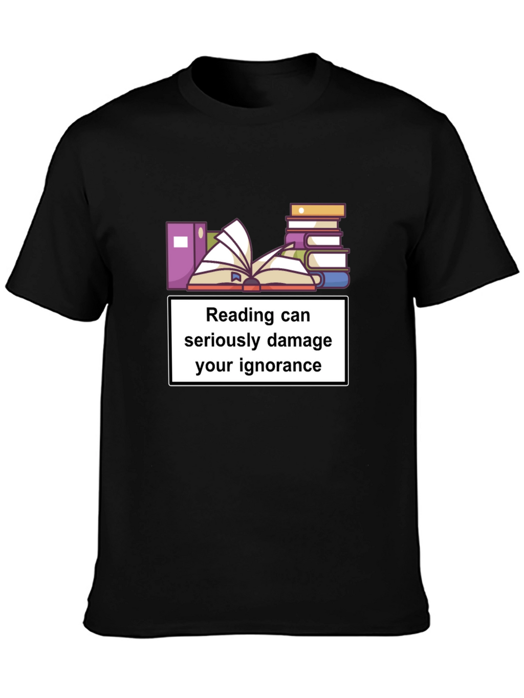 Reading Ignorance Humor T-Shirt