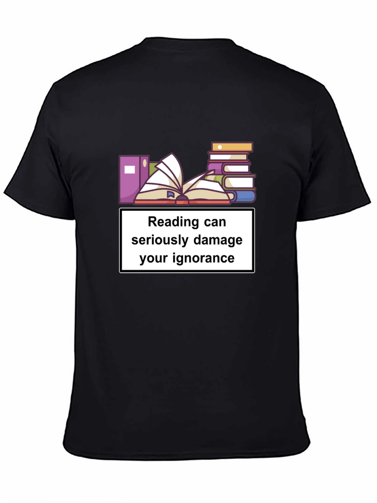 Reading Ignorance Humor T-Shirt
