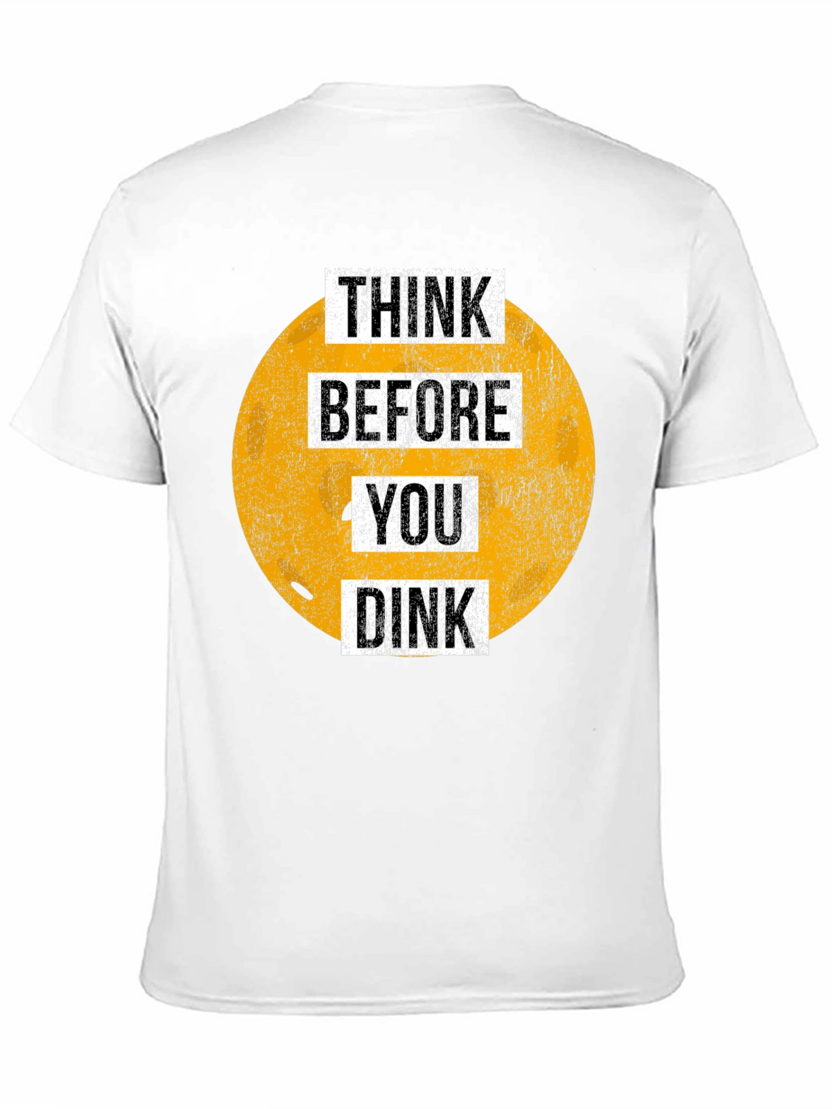 Think Before You Dink Graphic Tee