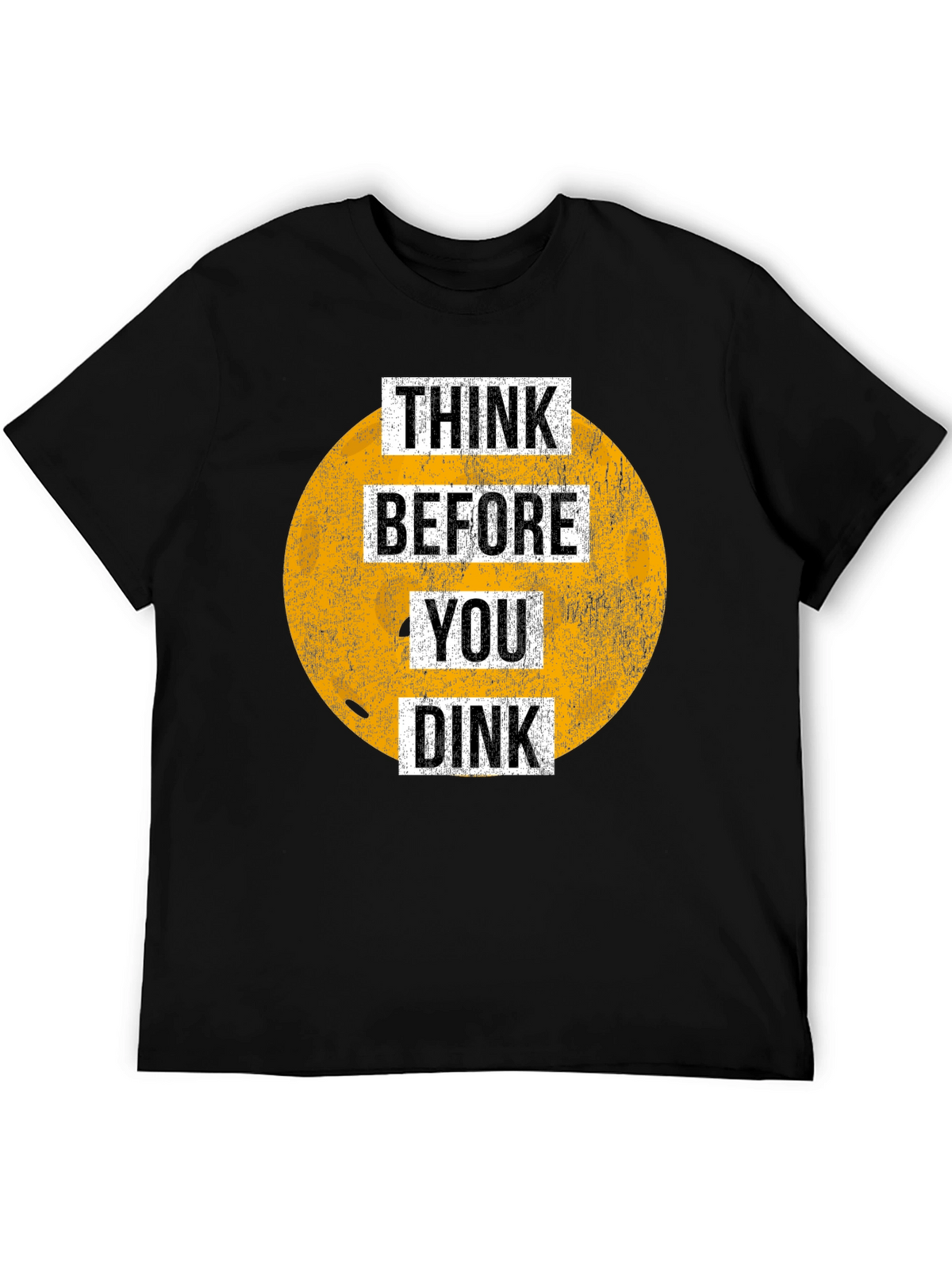 Think Before You Dink Graphic Tee