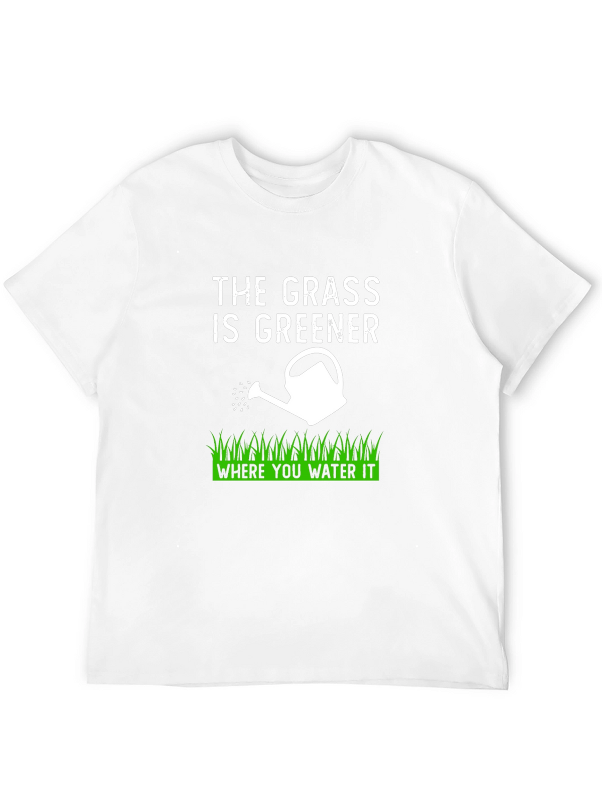 The Grass is Greener T-Shirt