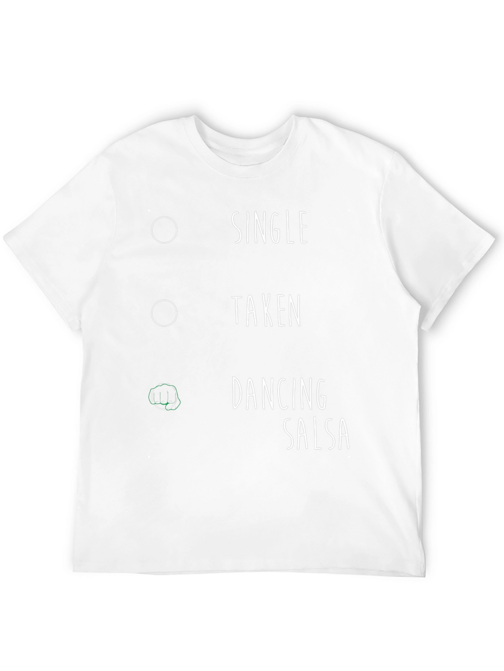 Funny Salsa Dancing Single Taken T-Shirt