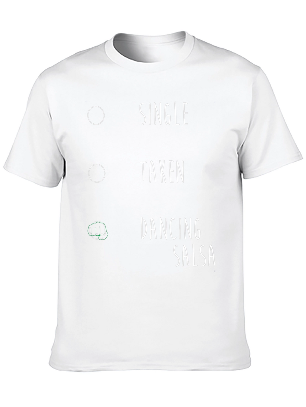 Funny Salsa Dancing Single Taken T-Shirt