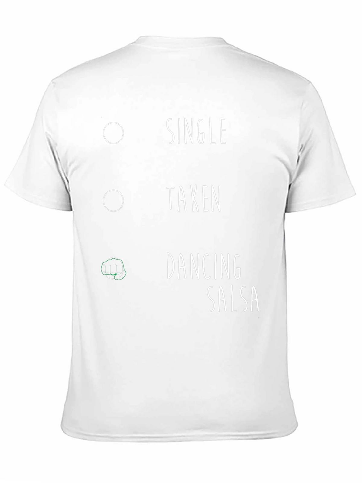 Funny Salsa Dancing Single Taken T-Shirt