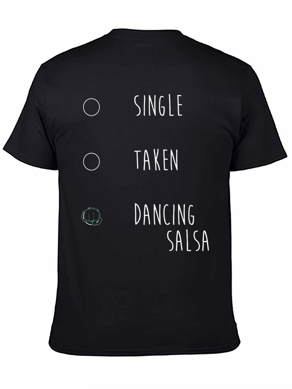 Funny Salsa Dancing Single Taken T-Shirt
