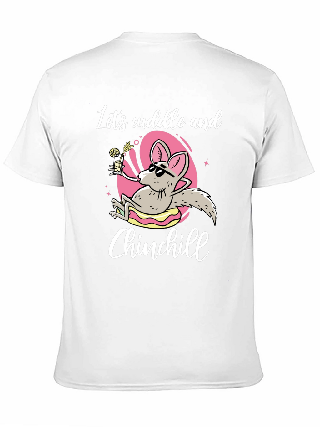 Lets Cuddle and Chinchill T-Shirt - Black Cotton Tee