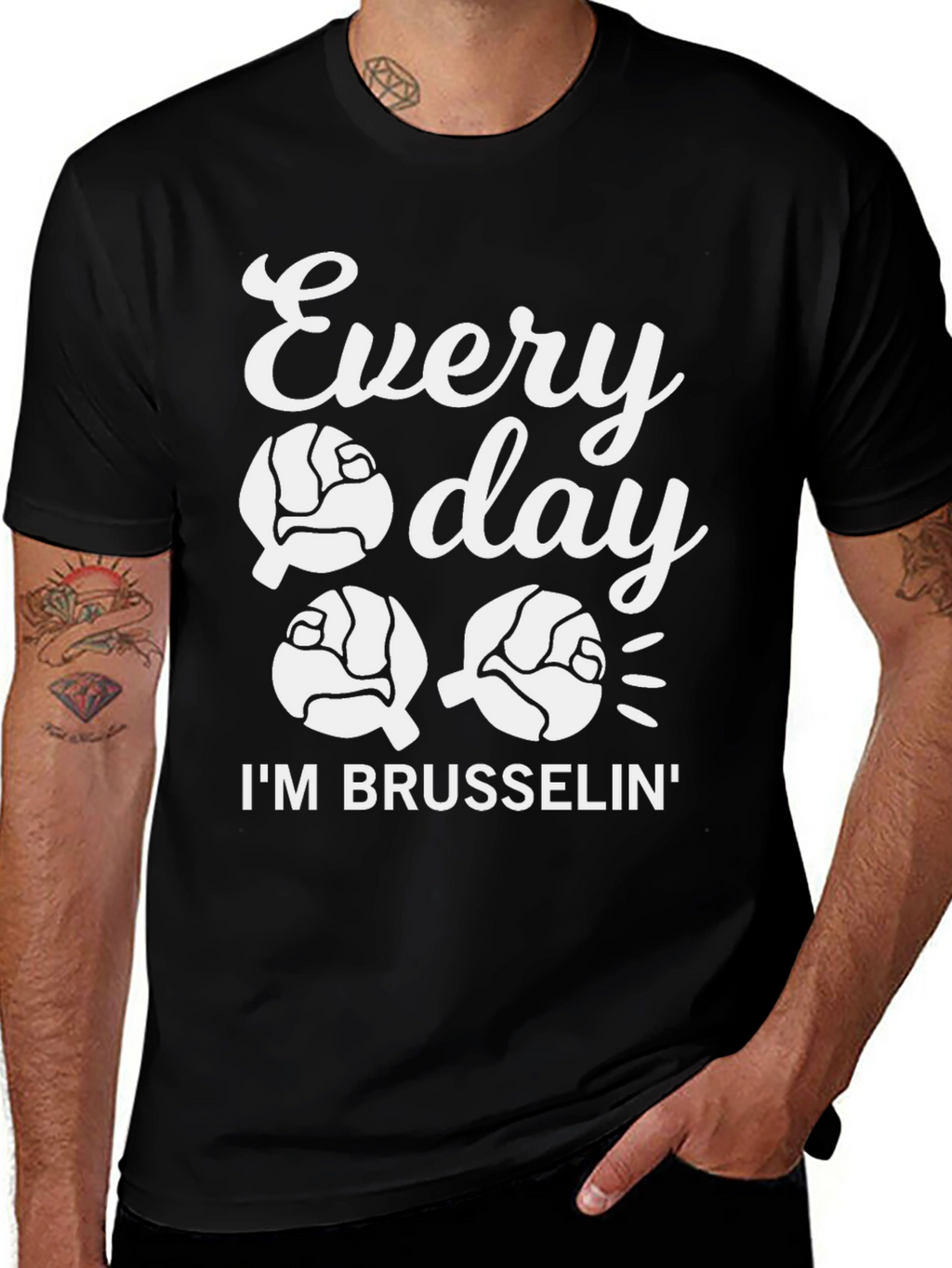 Everyday Im Brusselsin Graphic Tee