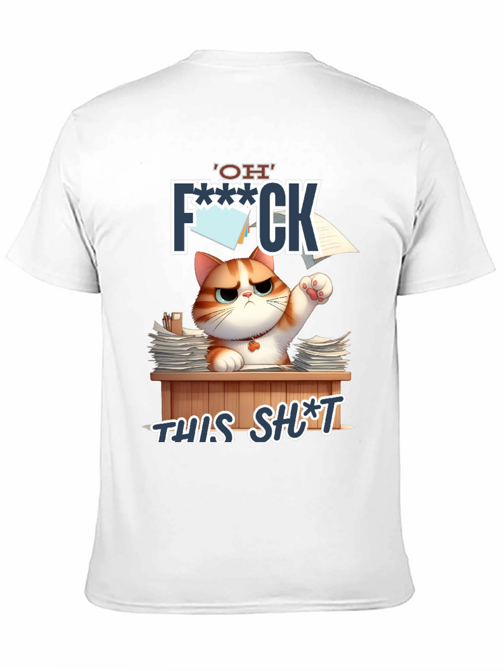 Funny Cat OH F*** THIS S*** Graphic T-Shirt