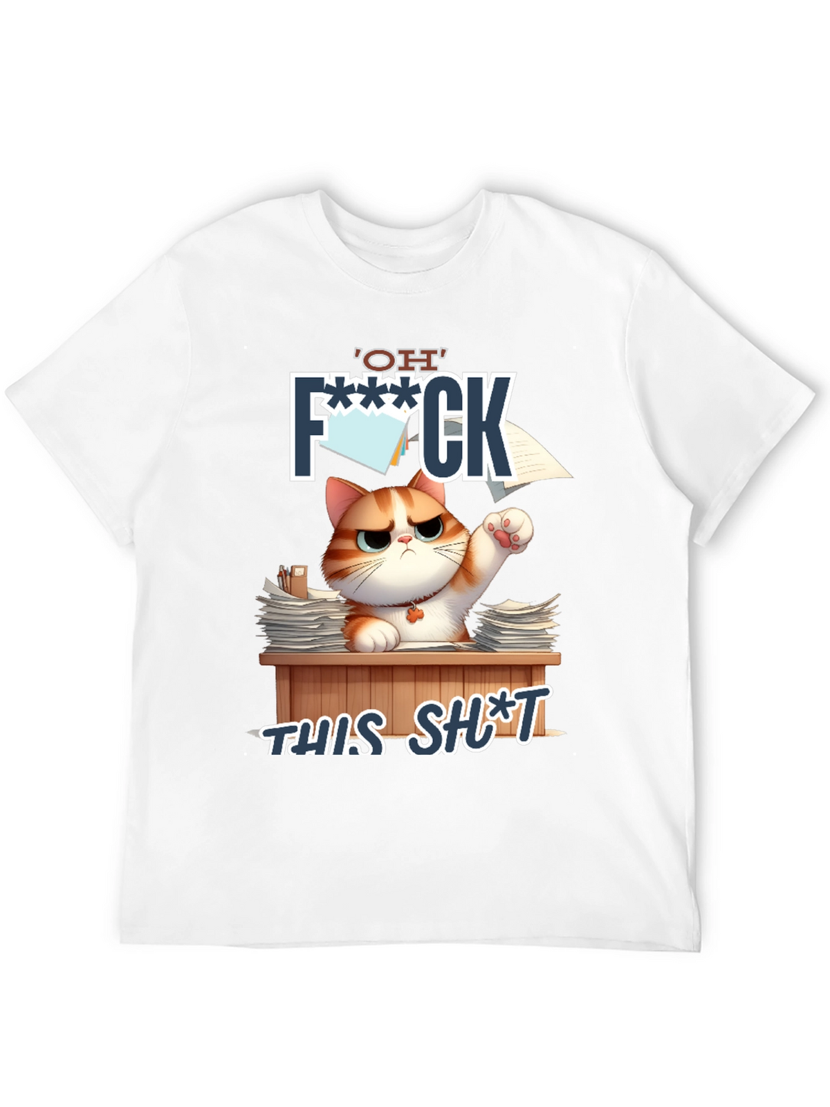 Funny Cat OH F*** THIS S*** Graphic T-Shirt