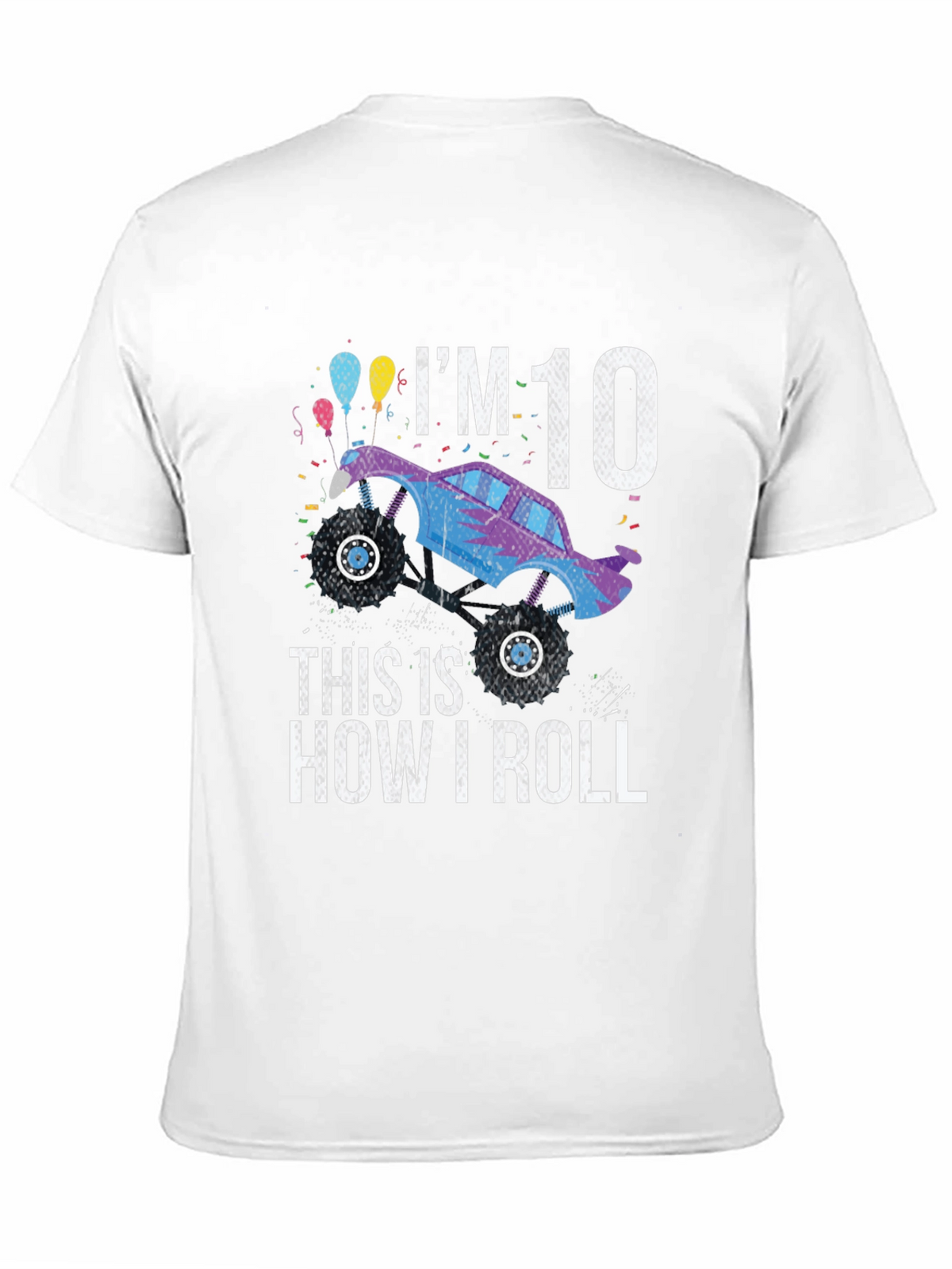 Im 10 Monster Truck Birthday T-Shirt