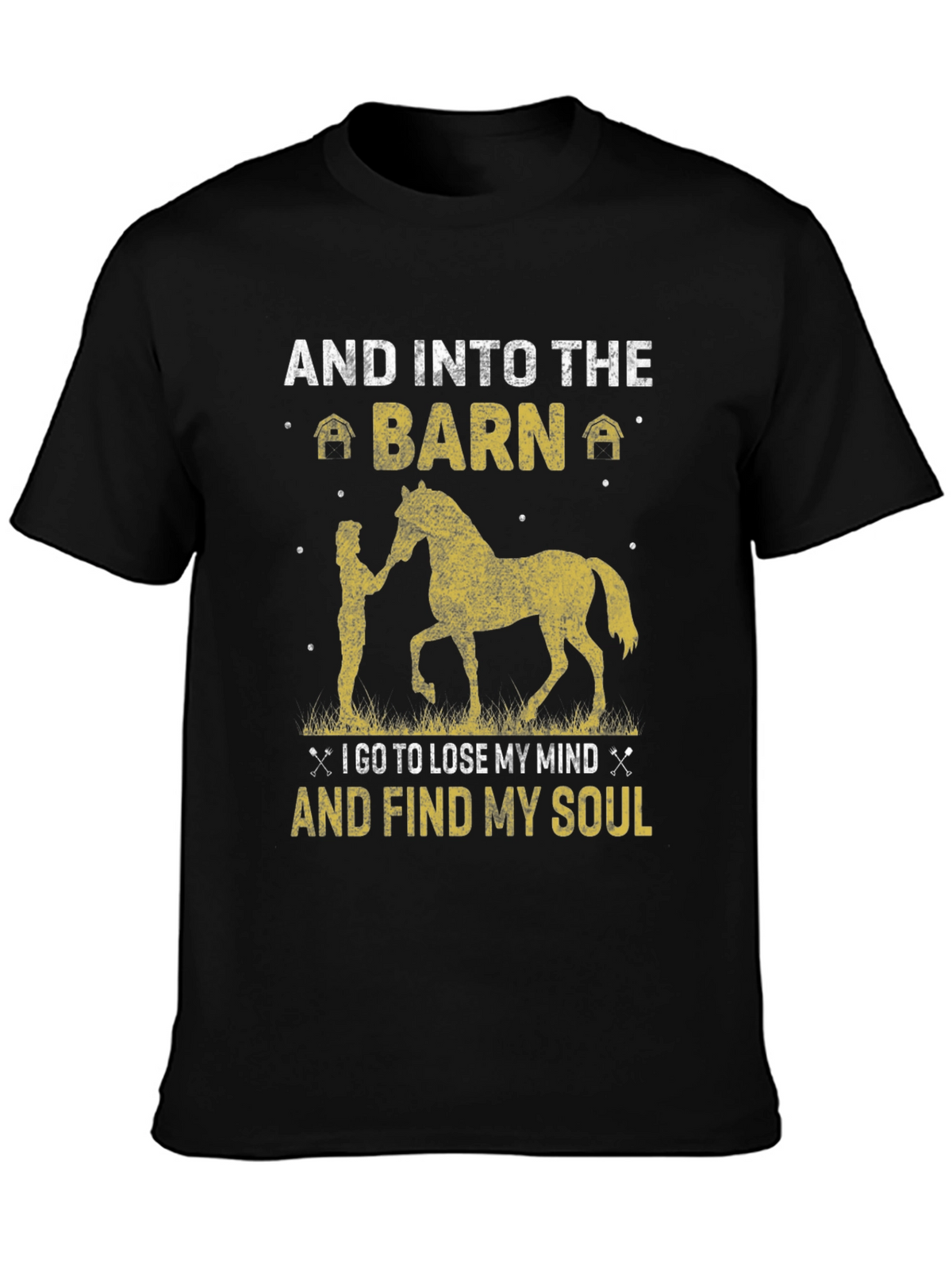 And Into The Barn T-Shirt