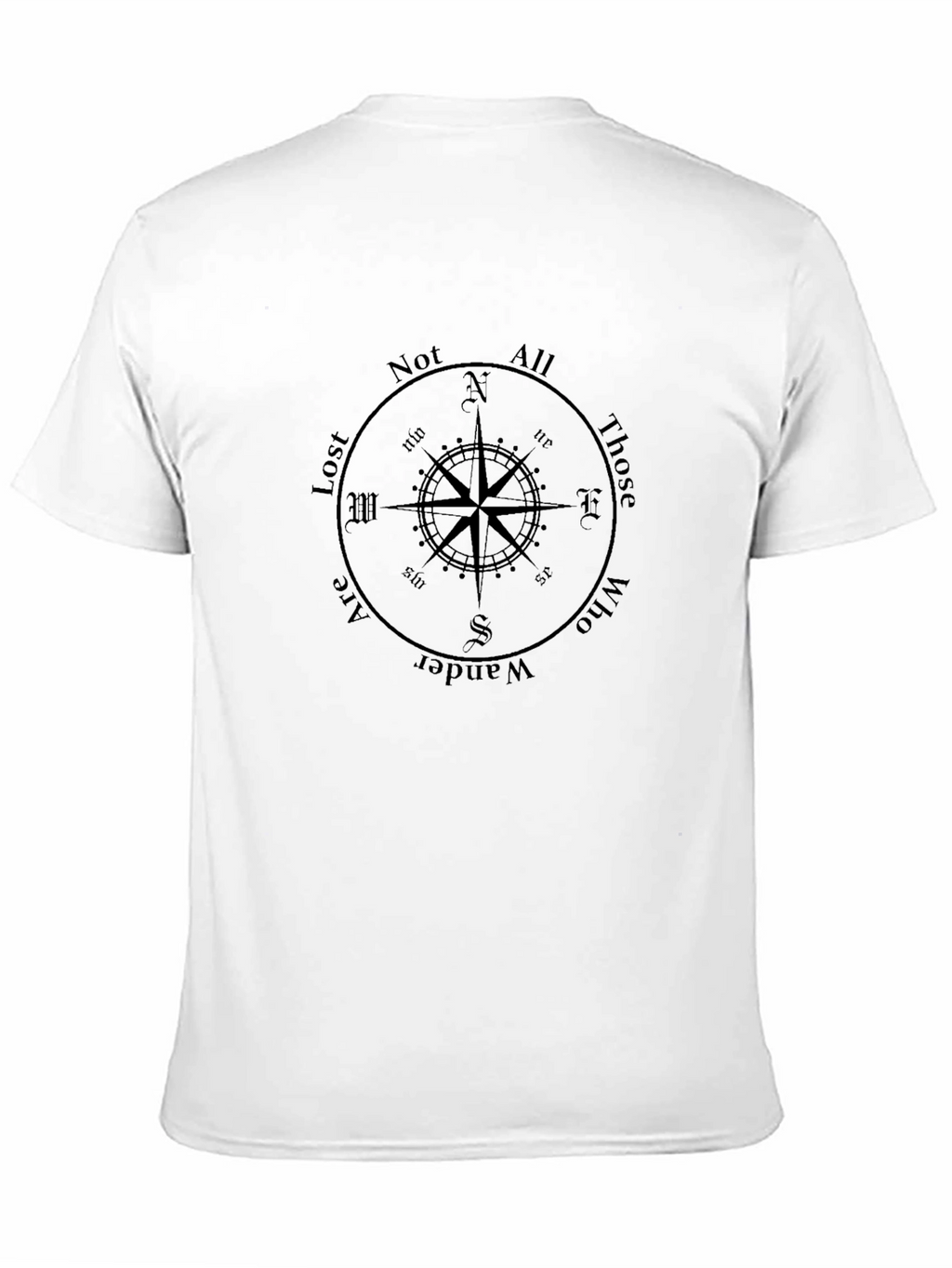 Not All Those Who Wander Are Lost Compass T-Shirt