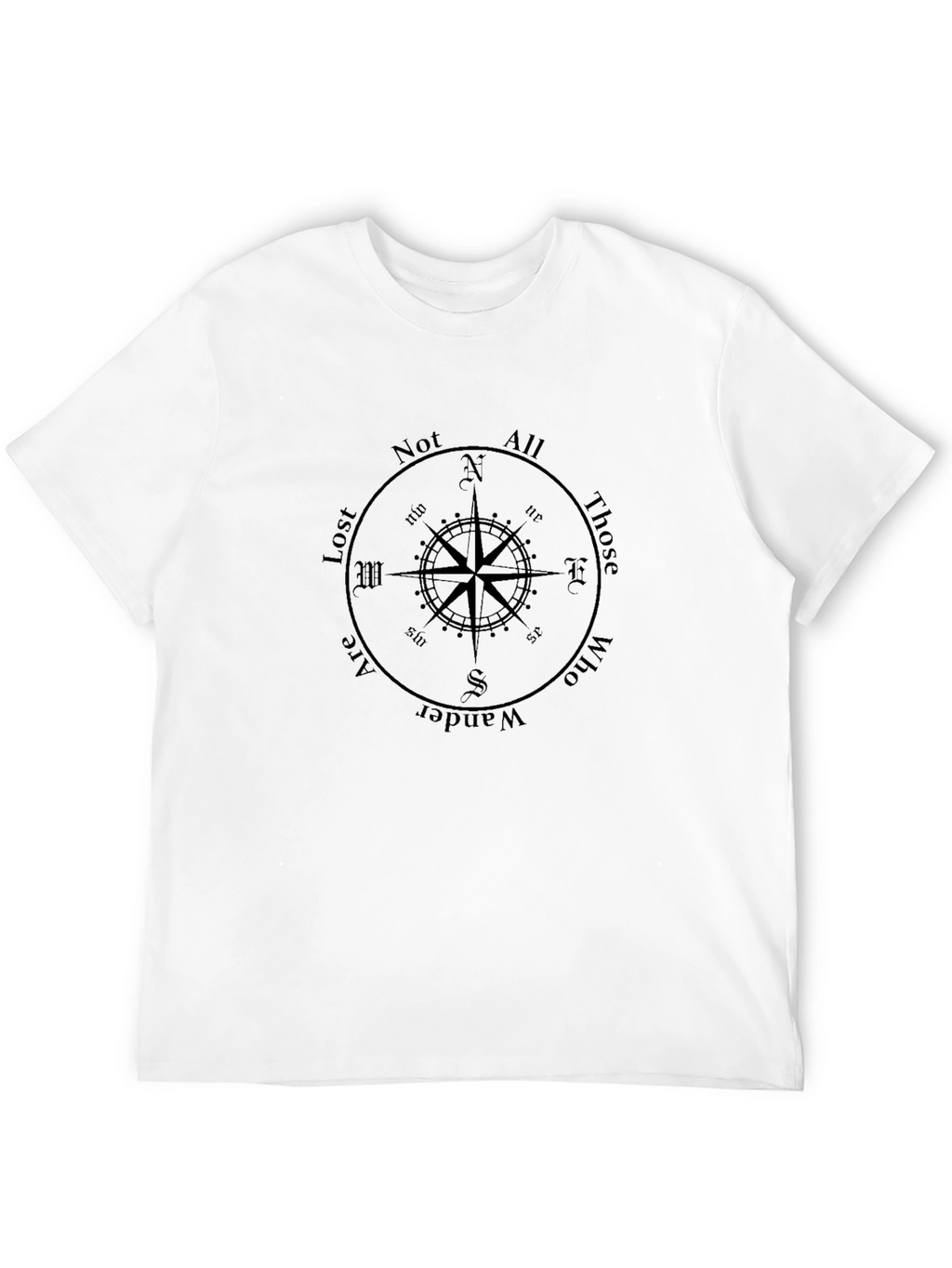 Not All Those Who Wander Are Lost Compass T-Shirt