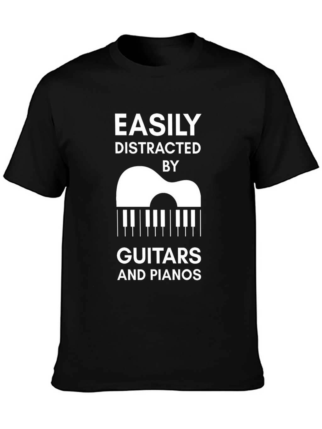 Easily Distracted By Guitars and Pianos T-Shirt
