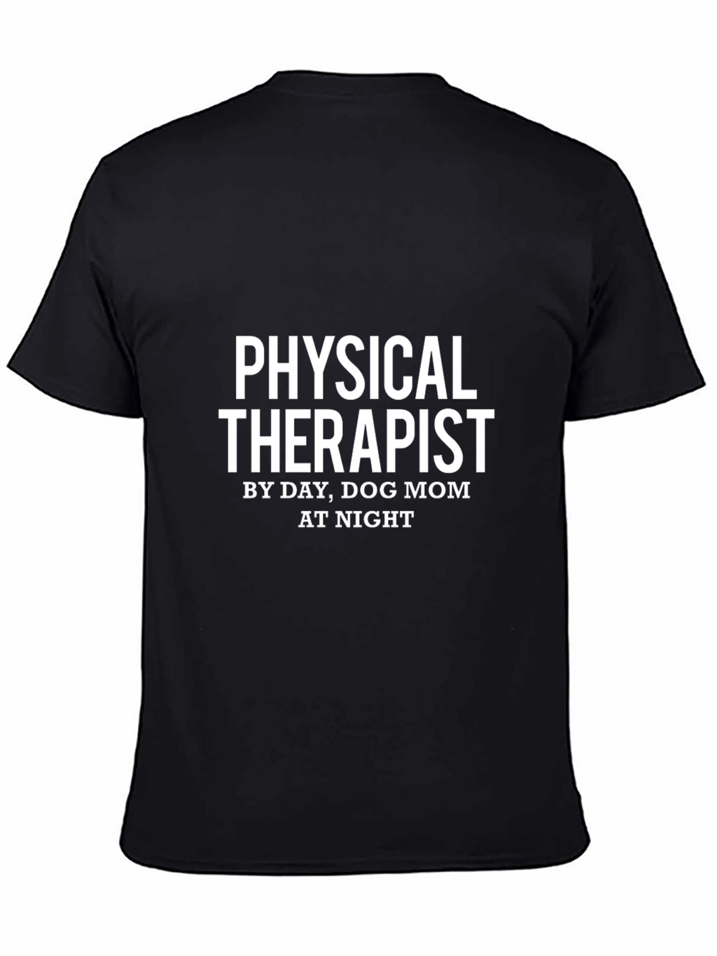 Physical Therapist Dog Mom T-Shirt