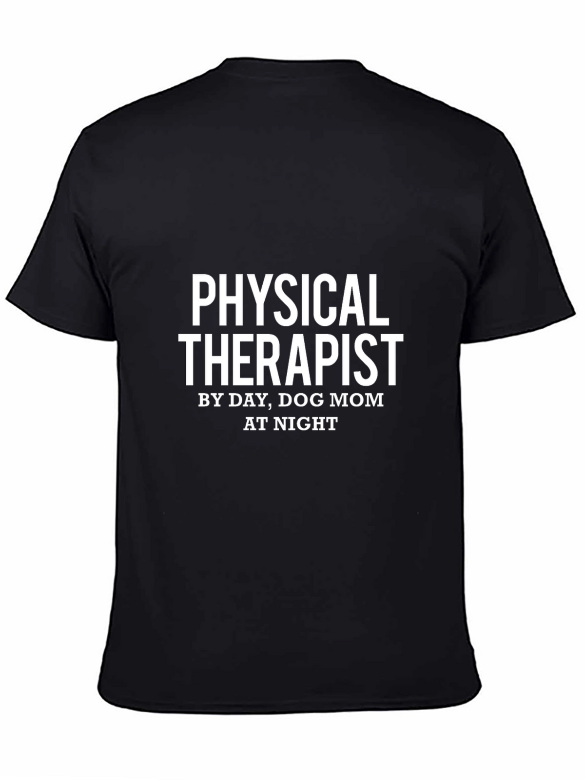 Physical Therapist Dog Mom T-Shirt