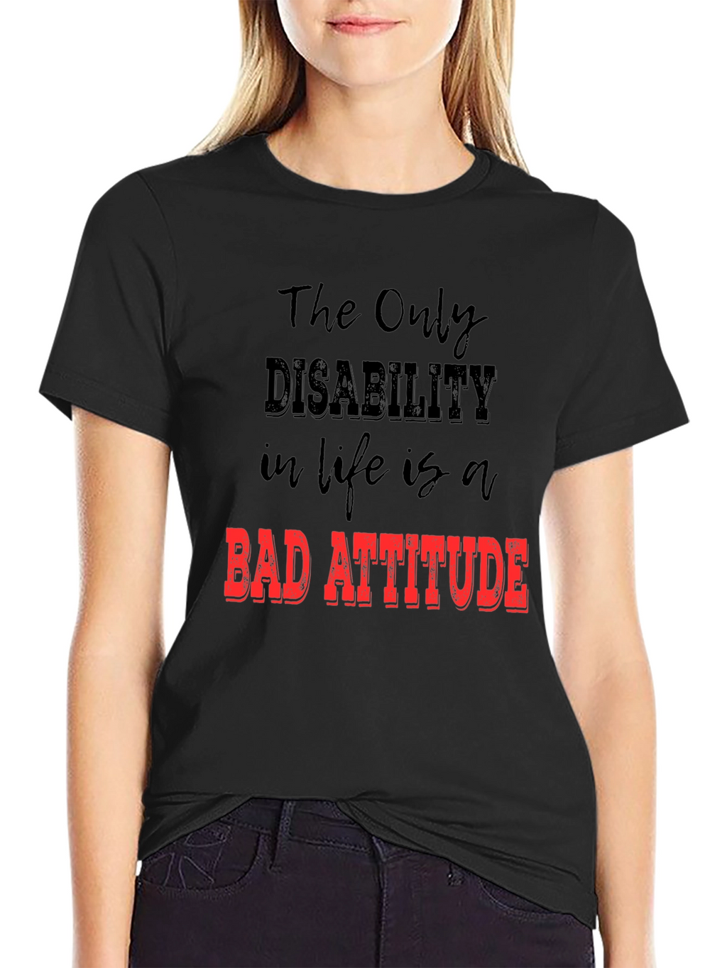 Inspirational Graphic Tee - Bad Attitude Slogan