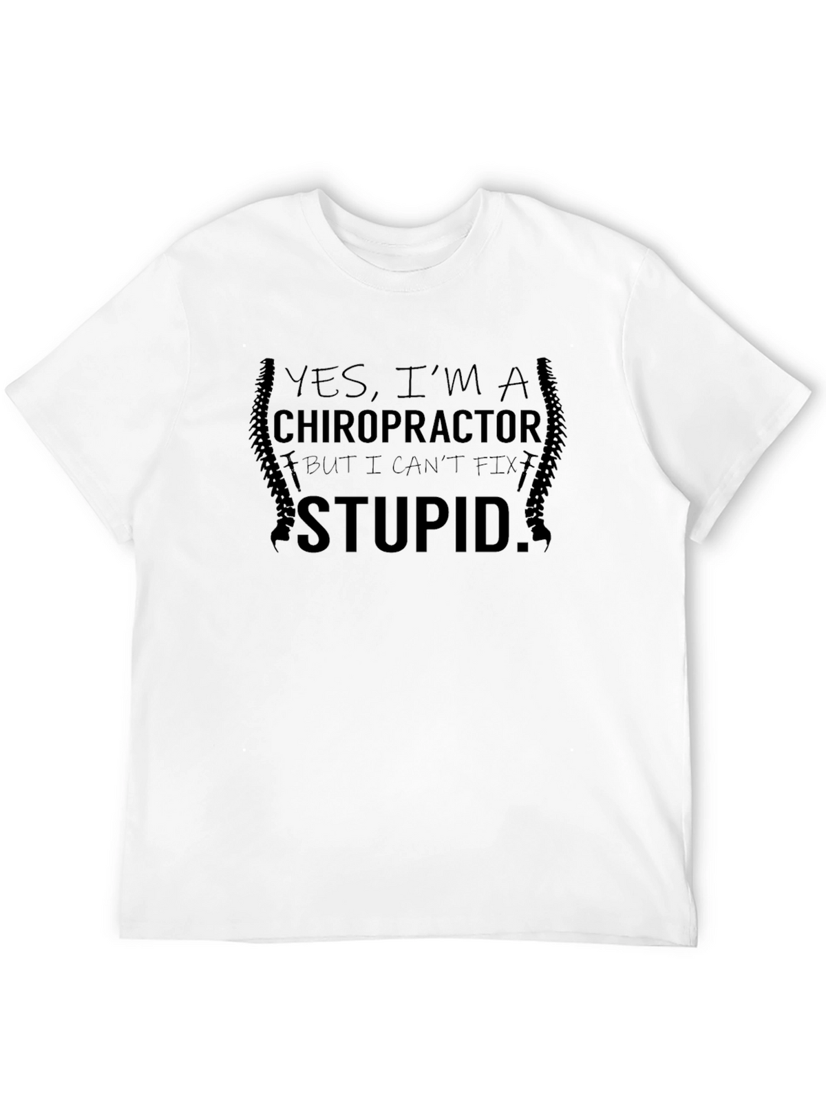 Chiropractor Humor T-Shirt
