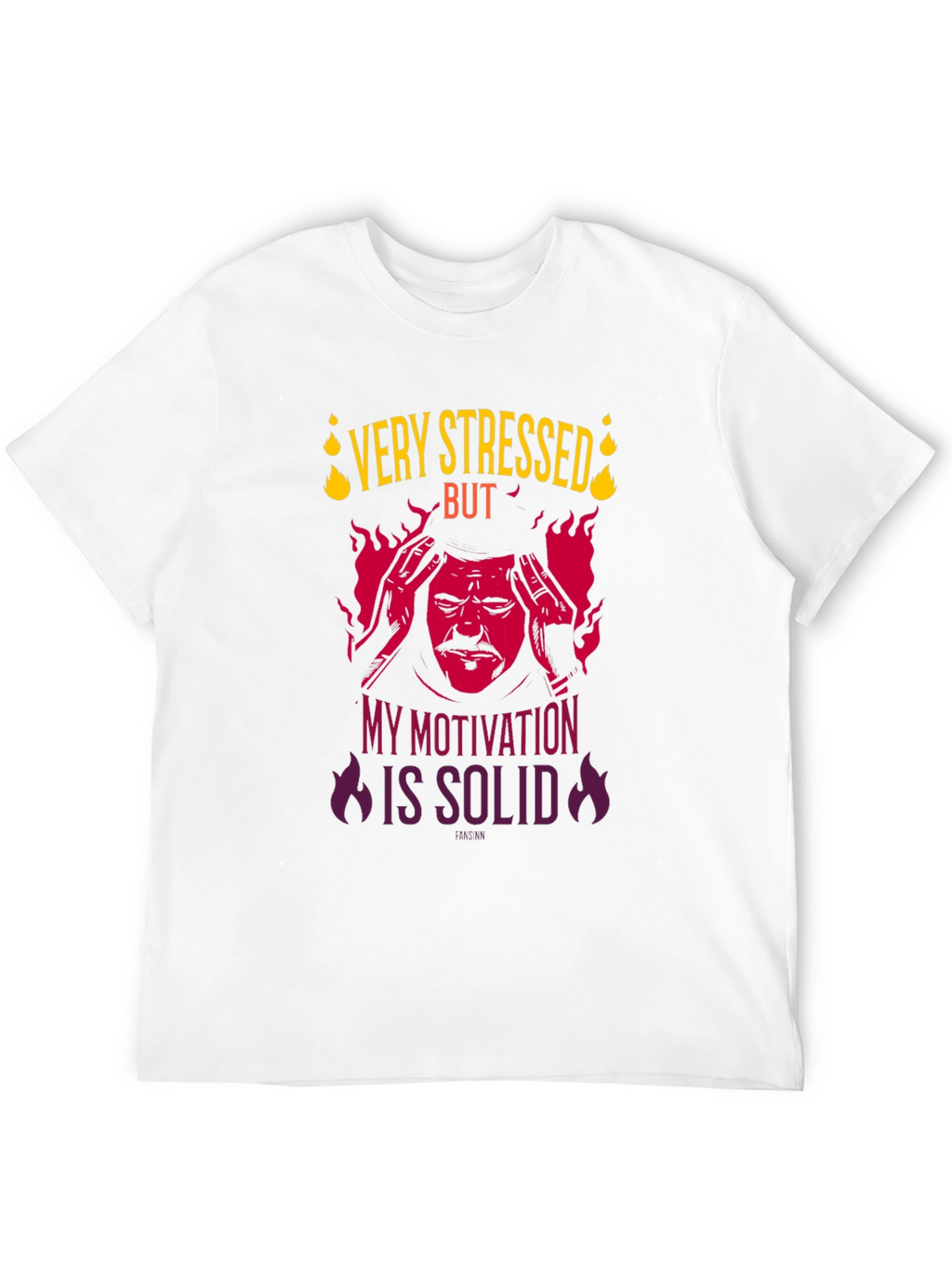 Very Stressed But Motivation Solid Graphic T-Shirt