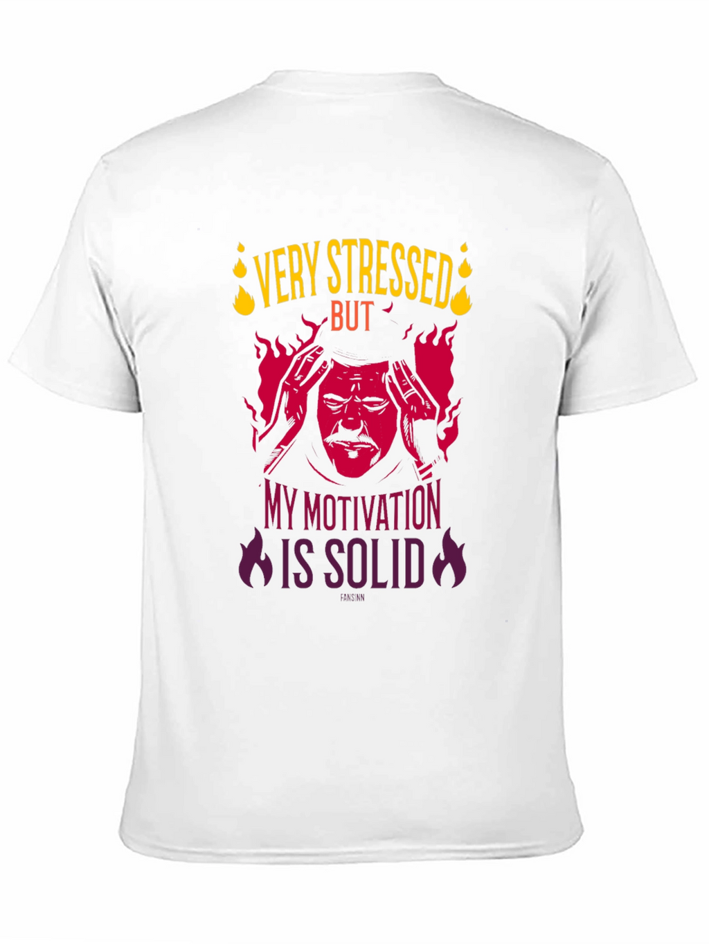 Very Stressed But Motivation Solid Graphic T-Shirt