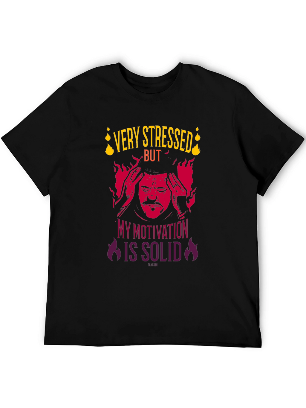 Very Stressed But Motivation Solid Graphic T-Shirt