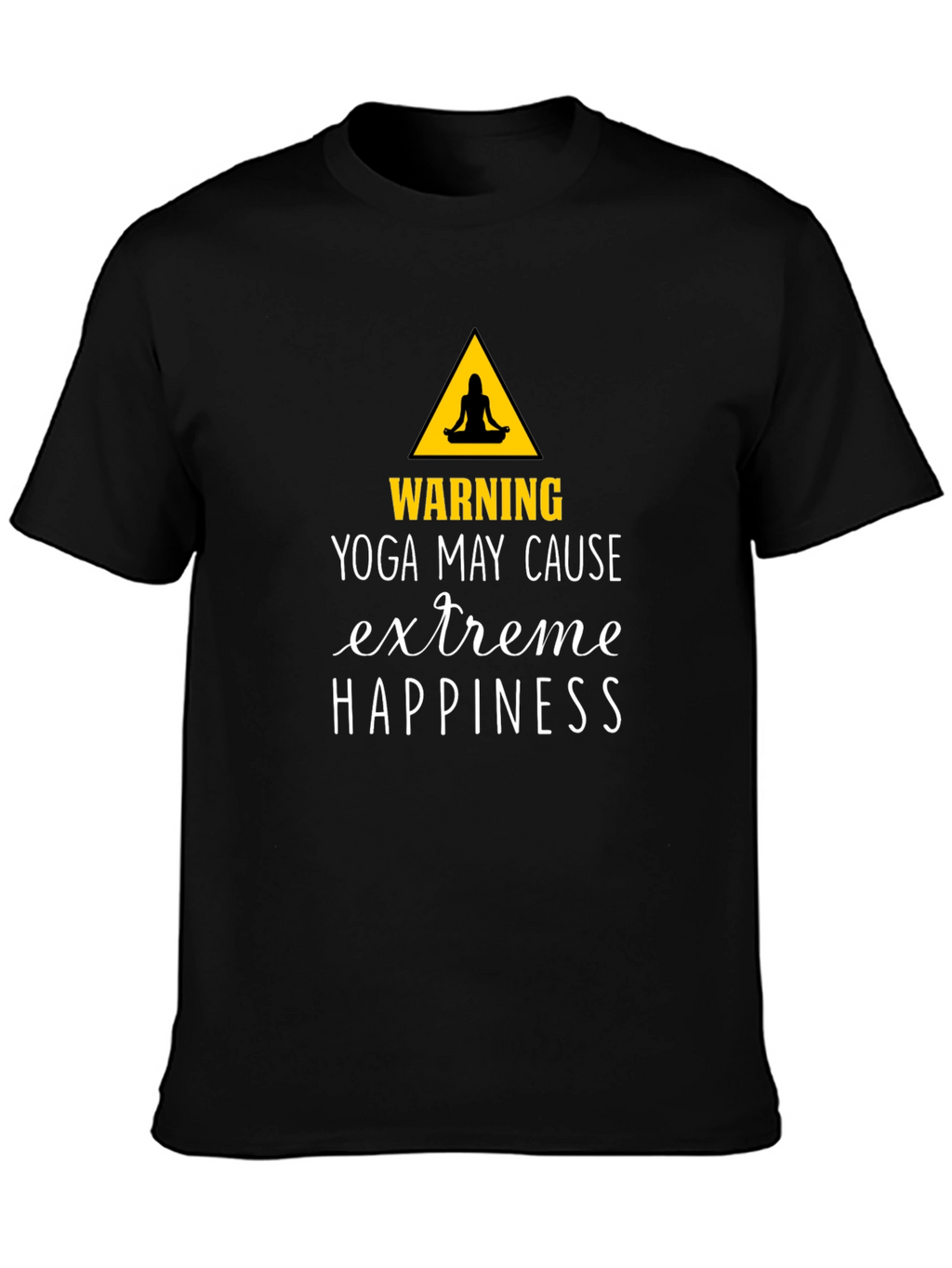 Yoga May Cause Extreme Happiness Graphic Tee