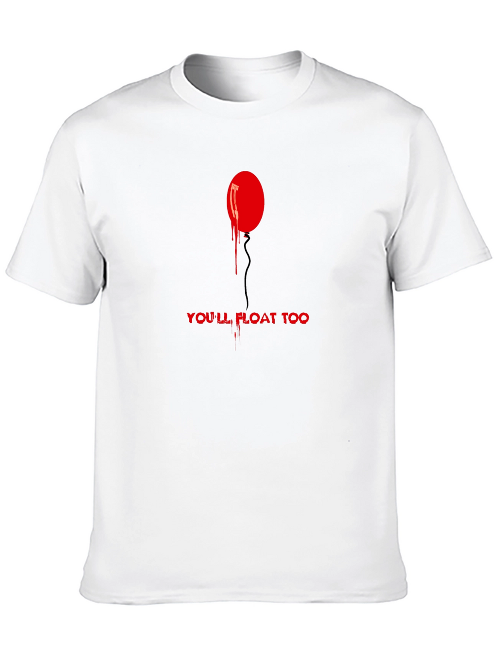 Youll Float Too Graphic Tee