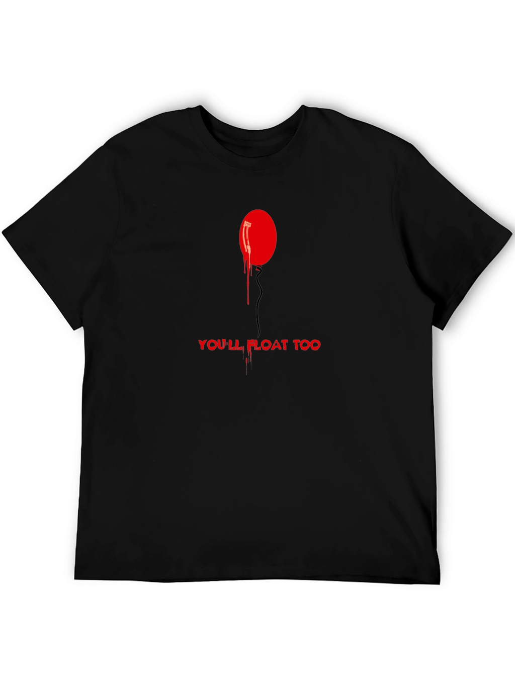 Youll Float Too Graphic Tee