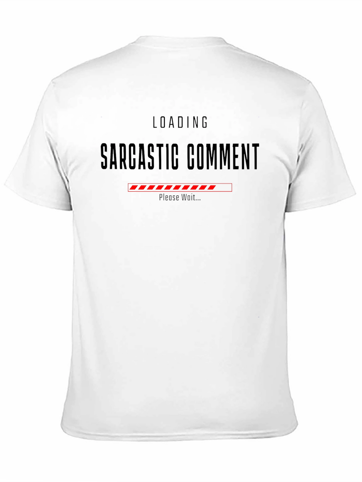 Sarcastic Comment Loading Graphic Tee - Black