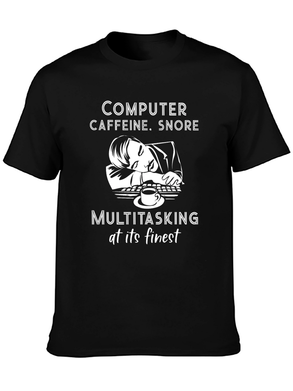 Computer Caffeine Snore T-Shirt