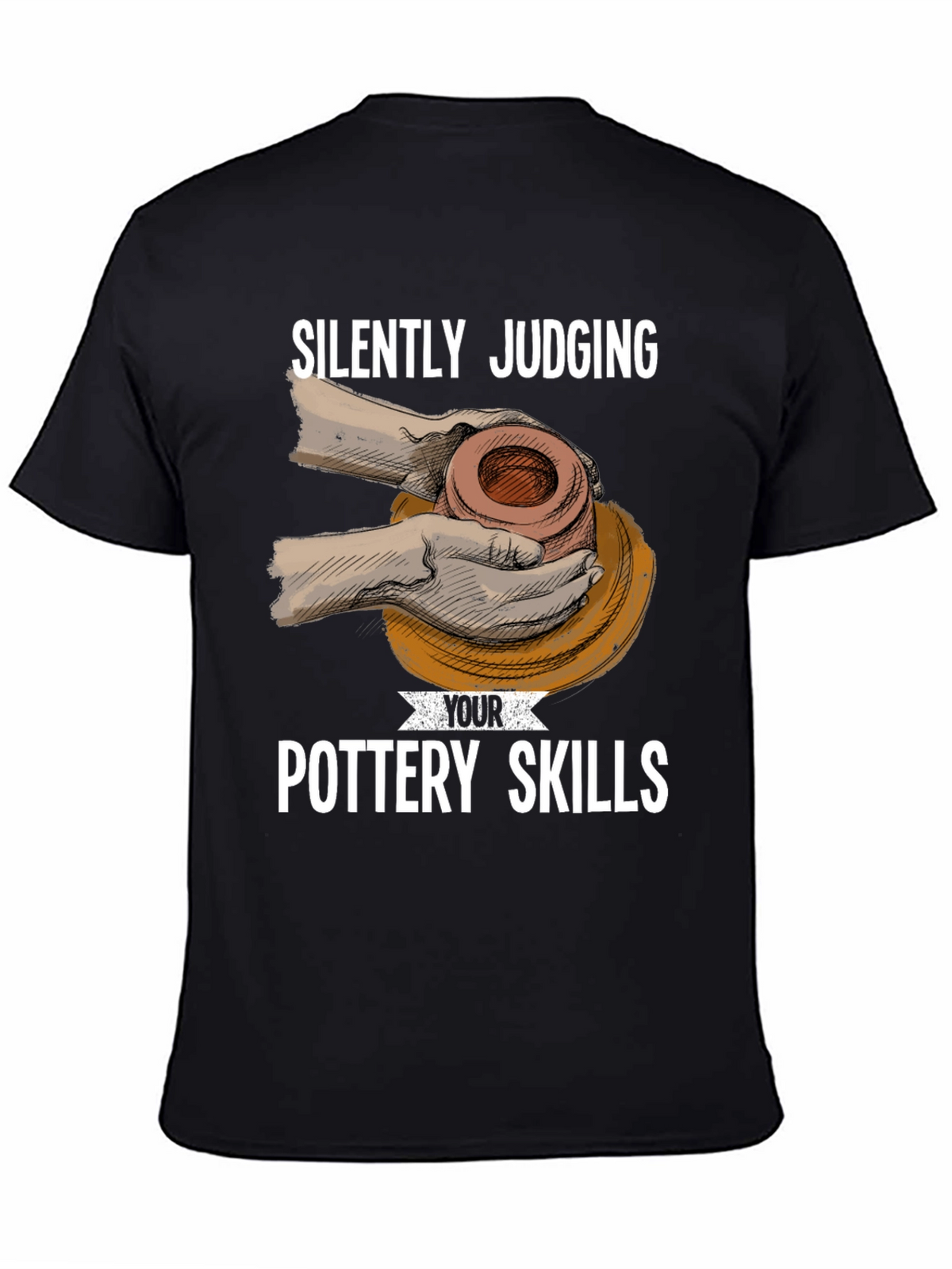 Silently Judging Pottery Skills T-Shirt