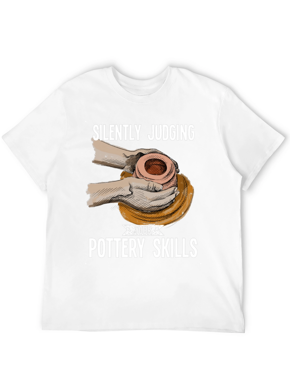 Silently Judging Pottery Skills T-Shirt