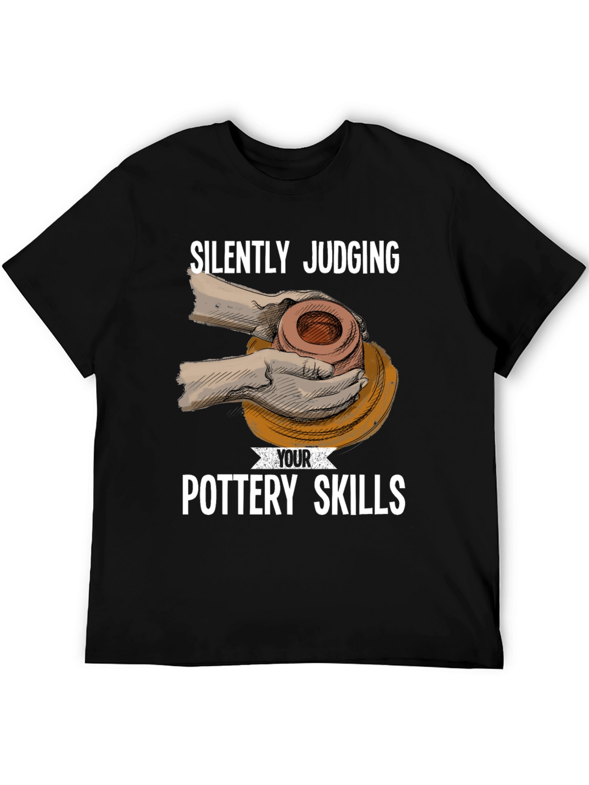 Silently Judging Pottery Skills T-Shirt