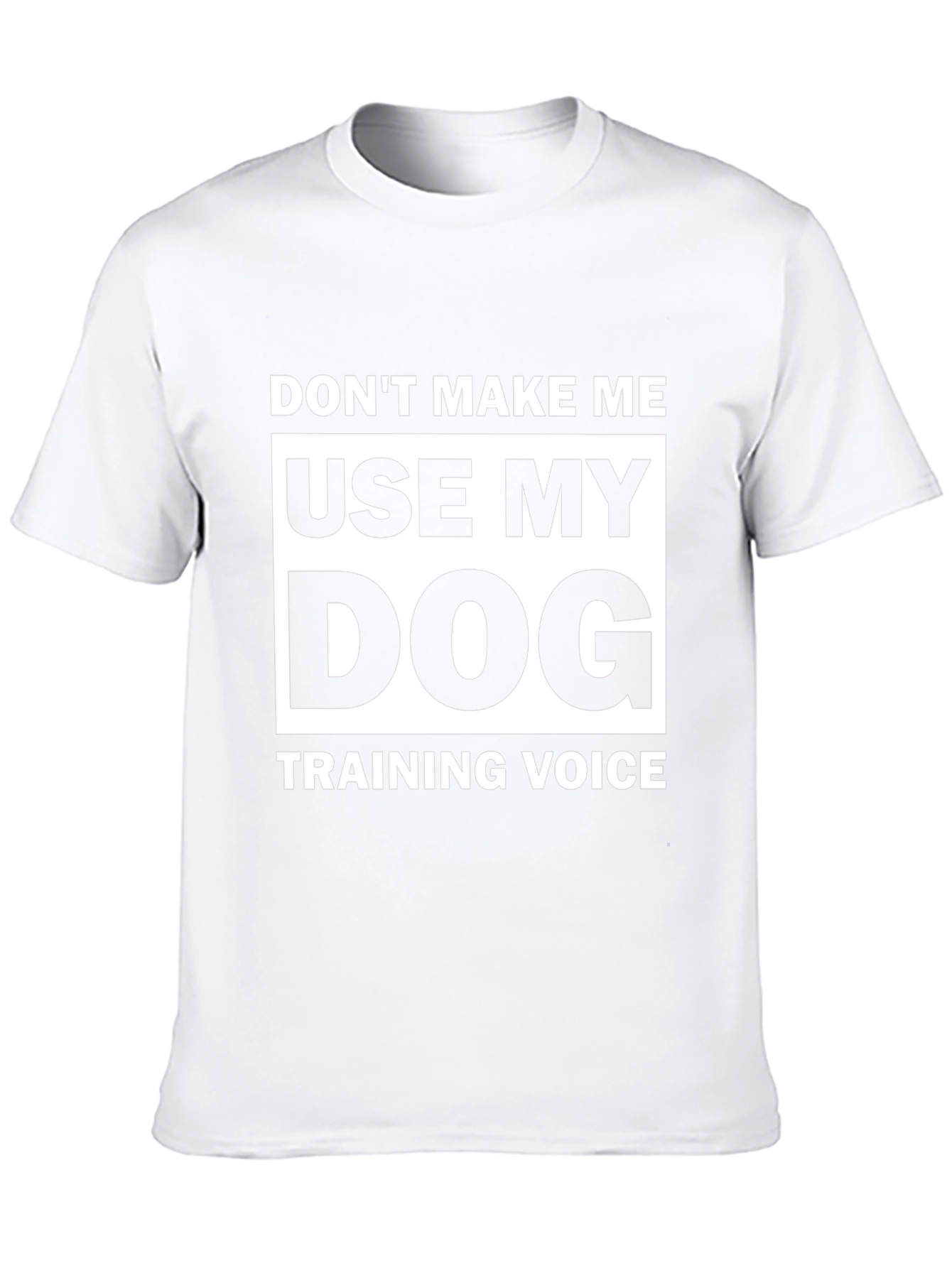 Dog Training Voice T-Shirt