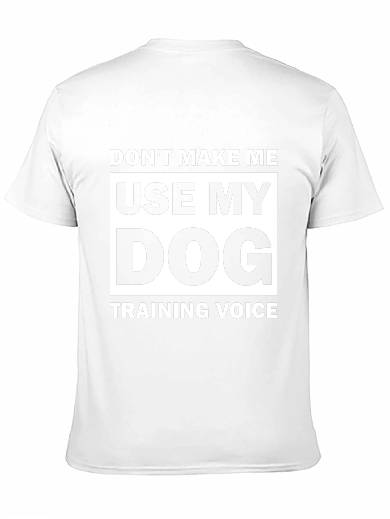 Dog Training Voice T-Shirt