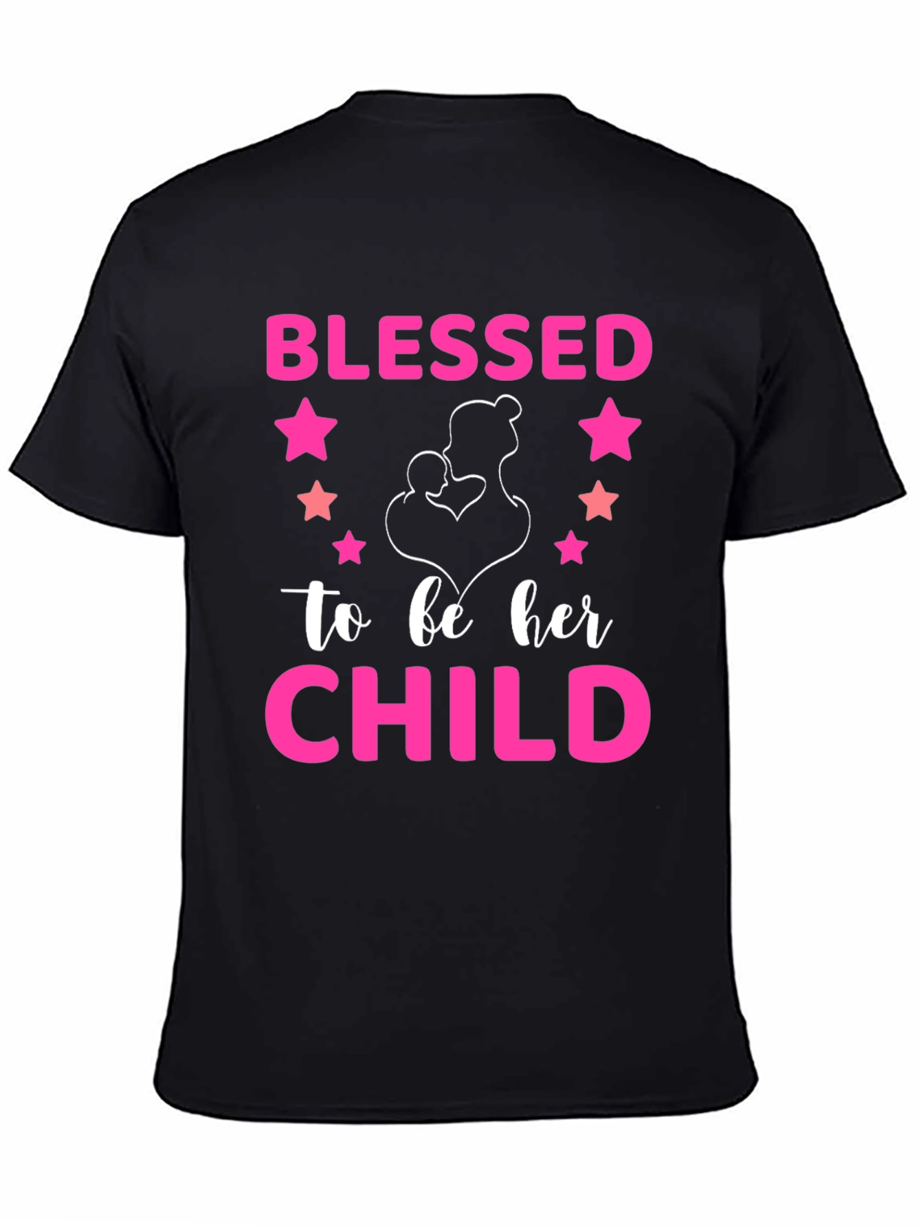 Blessed To Be Her Child Graphic T-Shirt