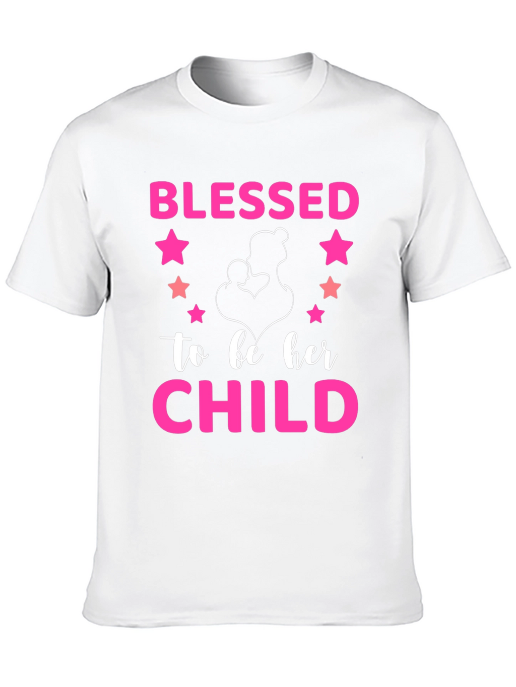 Blessed To Be Her Child Graphic T-Shirt