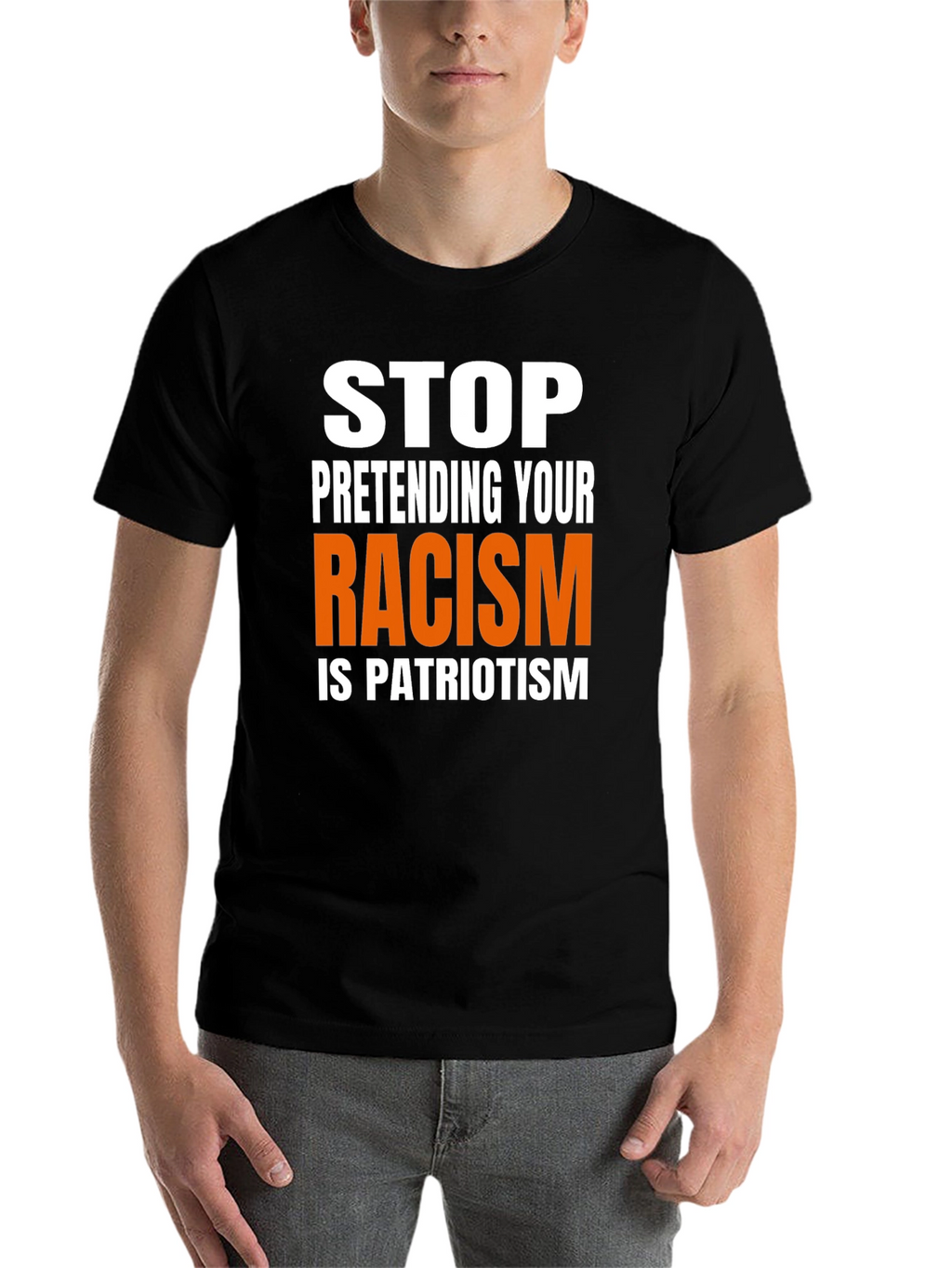 Stop Pretending Racism is Patriotism Graphic Tee